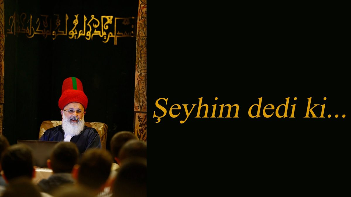 Mustafa Özbağ Efendi — Şeyhim dedi ki…